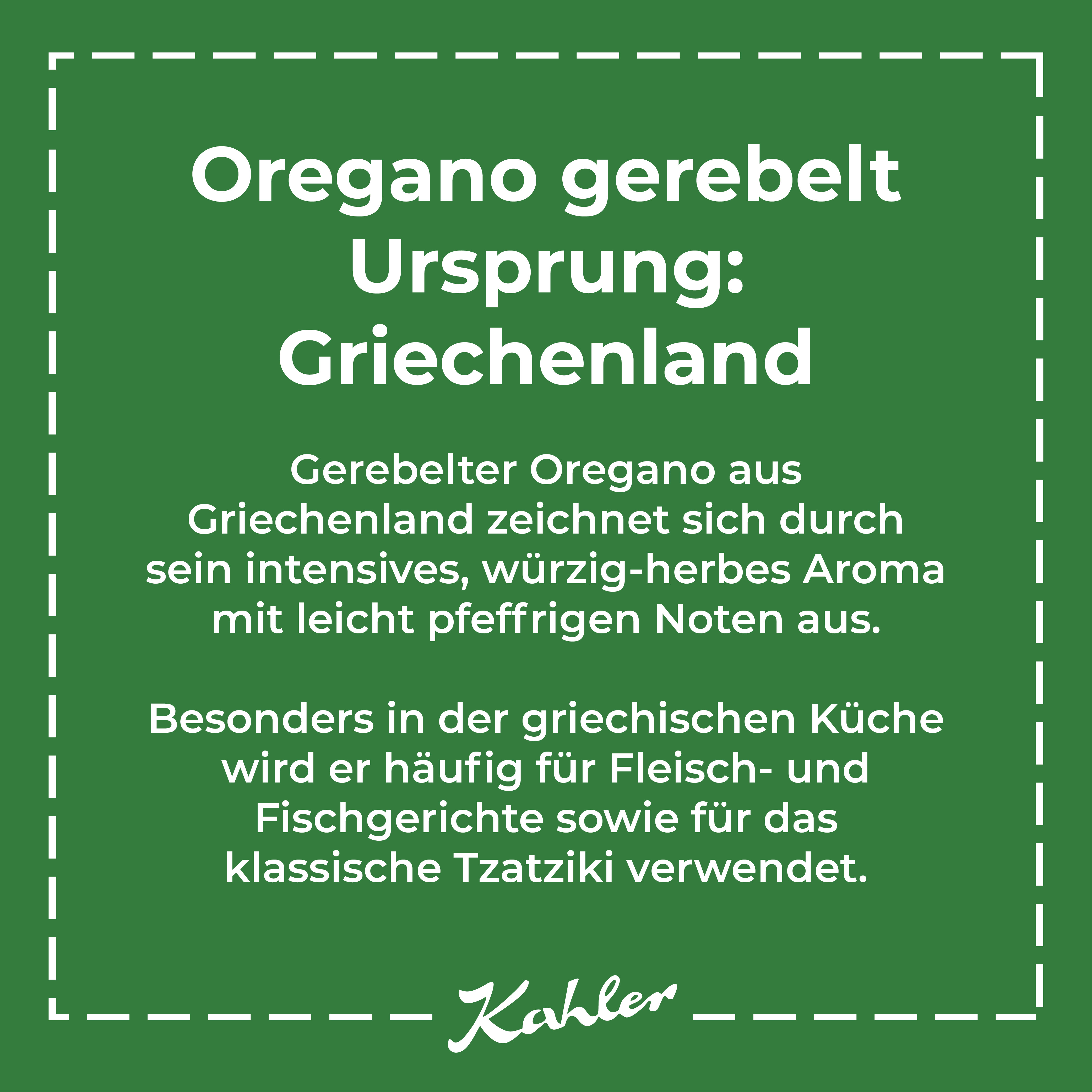 Grünes Quadrat mit weißem Text zu gerebeltem Oregano aus Griechenland und seiner Verwendung in der griechischen Küche, unten Kahler Signatur
