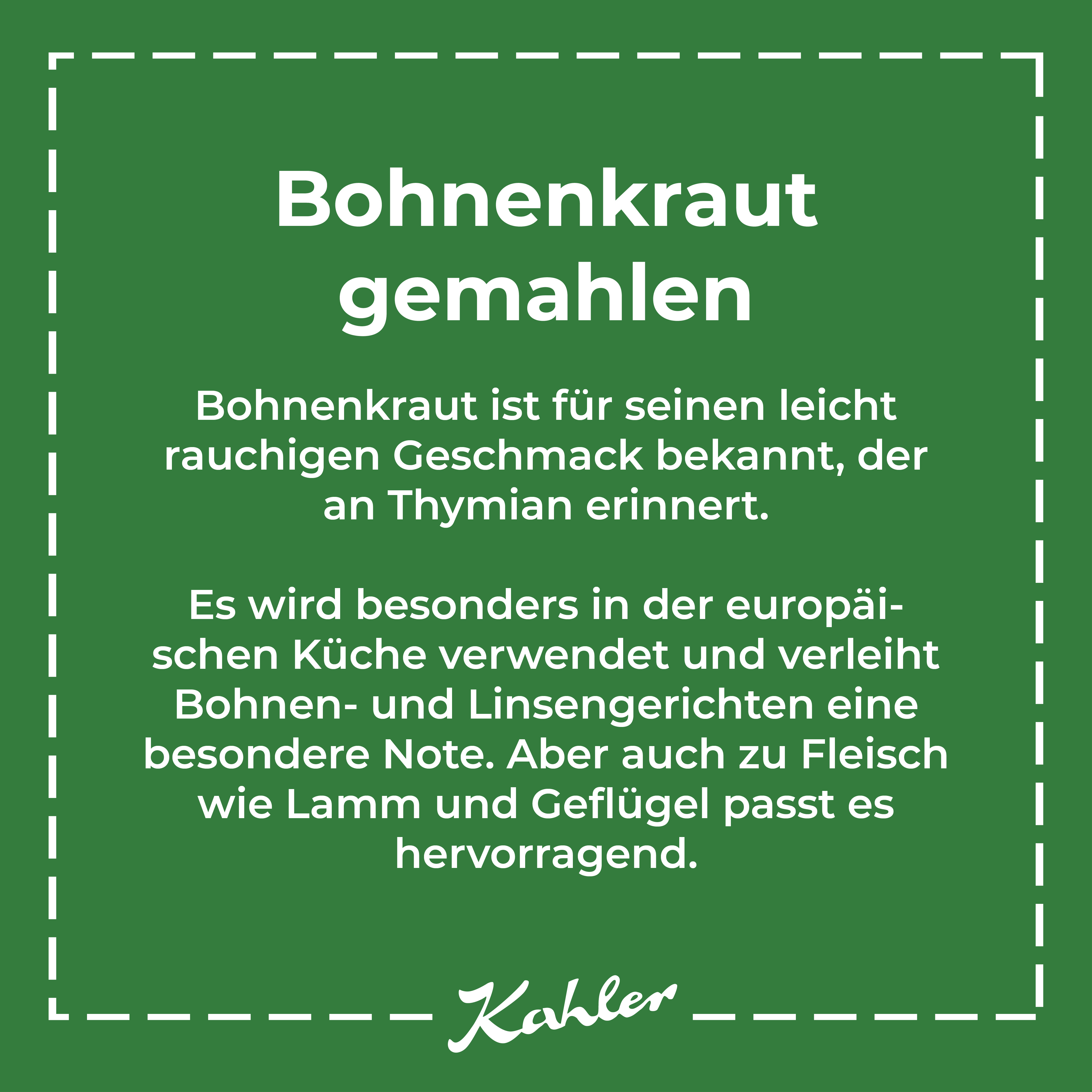 Grünes Etikett mit weißer Schrift und Text zu Kahlers Bohnenkraut gemahlen und seiner Verwendung in der Küche